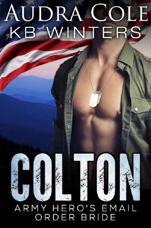 [Army Wives 01] • Colton · Army Hero’s Email Order Bride